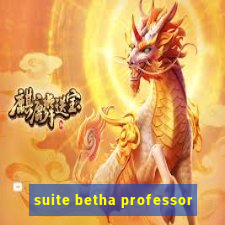 suite betha professor